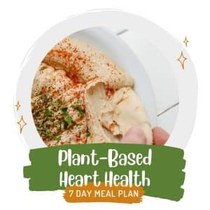 cover image for plant based heart health meal plan showing hummus and spices